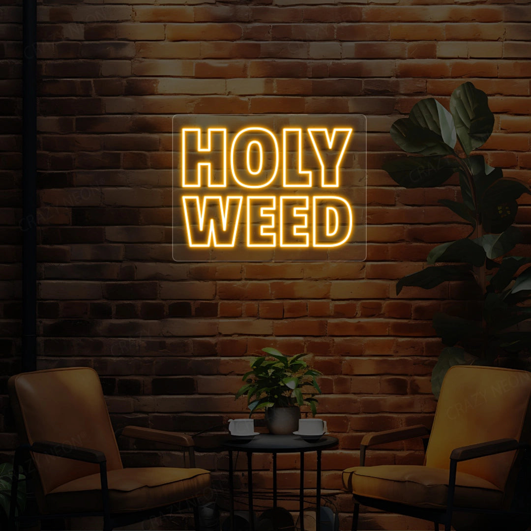 Holy Weed Neon Sign